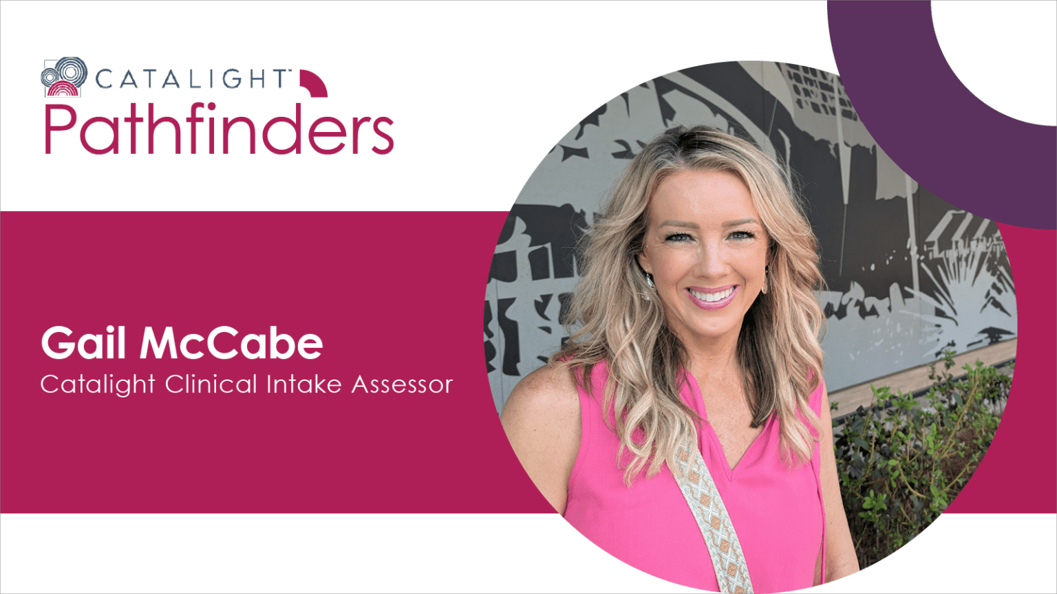 Catalight Pathfinders: Gail McCabe - Catalight